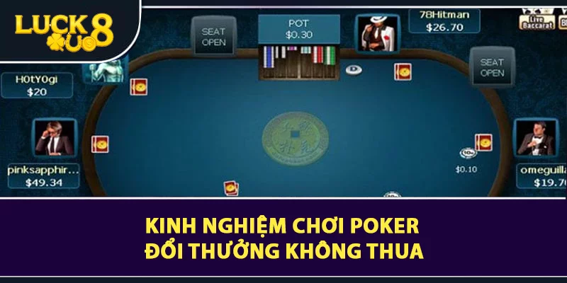 Chia Sẻ Kinh Nghiệm Chơi Poker Cực Hay Tân Thủ Cần Nắm