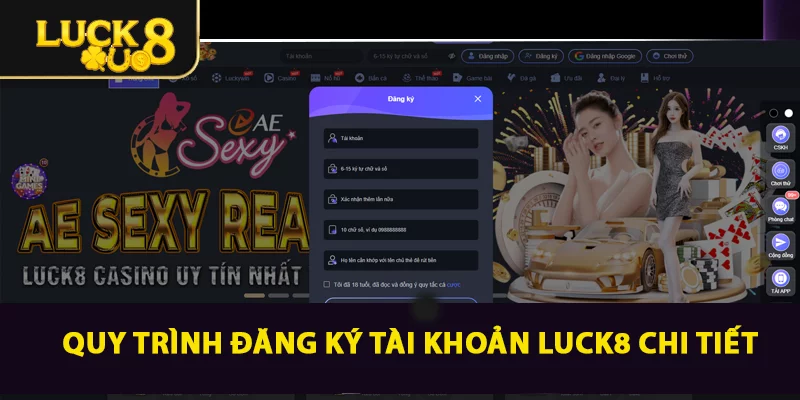 Đăng Ký LUCK8 - Cập Nhật Hướng Dẫn Thao Tác Từ A - Z