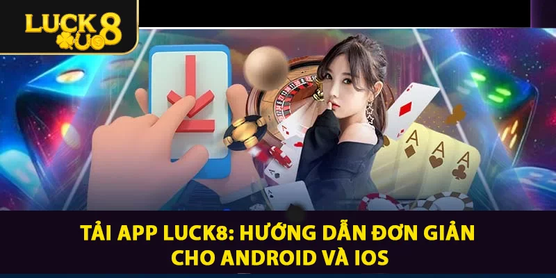 Hướng Dẫn - LUCK8