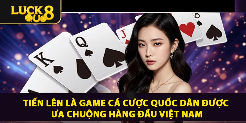 Giới Thiệu Sảnh Game Bài LUCK8 Đổi Thưởng Chất Nhất 2026